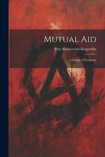 Produktbild: Mutual aid; a Factor of Evolution