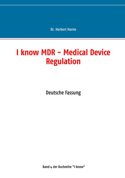 Produktbild: I know MDR - Medical Device Regulation