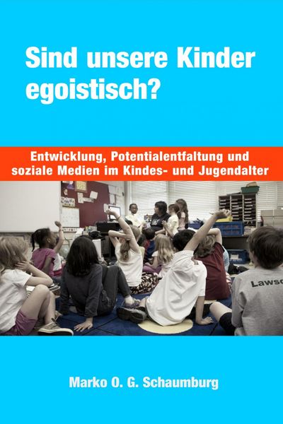 Produktbild: Sind unsere Kinder egoistisch?