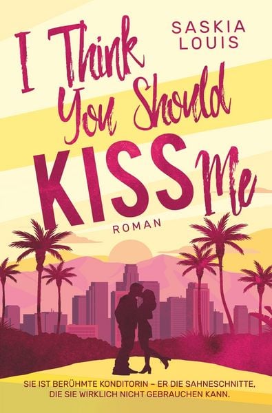 Produktbild: I Think You Should Kiss Me