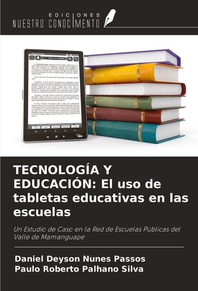 Produktbild: TECNOLOG&Iacute;A Y EDUCACI&Oacute;N: El uso de tabletas educativas en las escuelas