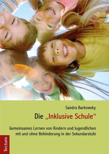 Die „Inklusive Schule“, Taschenbuch von Sandra Barkowsky, Tectum Wissenschaftsverlag, 9783828825994