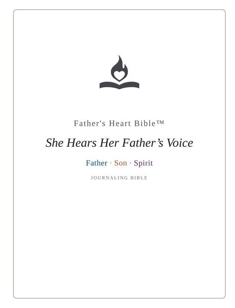 Produktbild: Father's Heart Bible - She Hears Her Father's Voice Journaling Bible