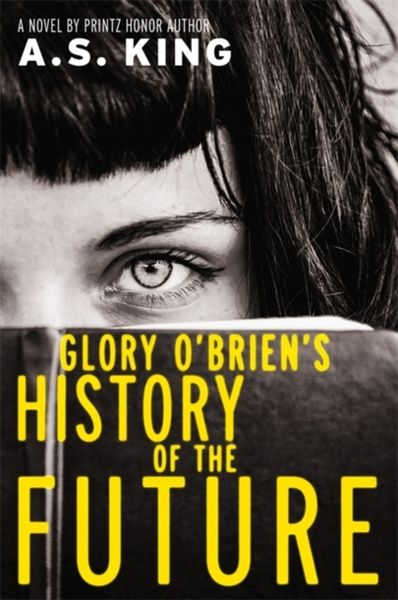 Produktbild: King, A: Glory O'Brien's History of the Future
