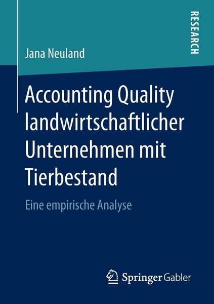 Produktbild: Accounting Quality landwirtschaftlicher Unternehmen mit Tierbestand