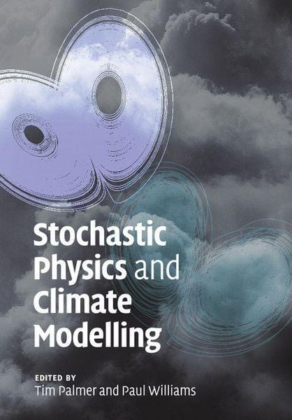Produktbild: Stochastic Physics and Climate Modelling
