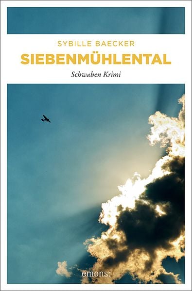 Siebenmühlental, Taschenbuch von Sybille Baecker, Emons Verlag, 978-3-7408-0498-5