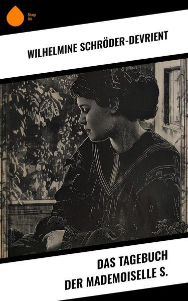 Produktbild: Das Tagebuch der Mademoiselle S.