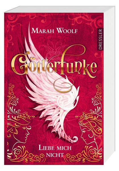 GötterFunke 1. Liebe mich nicht, Taschenbuch von Marah Woolf, Dressler