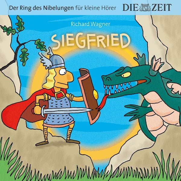 Produktbild: Siegfried, Der Ring des Nibelungen f&uuml;r kleine H&ouml;rer, Die ZEIT-Edition