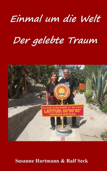 Produktbild: Einmal um die Welt - Der gelebte Traum