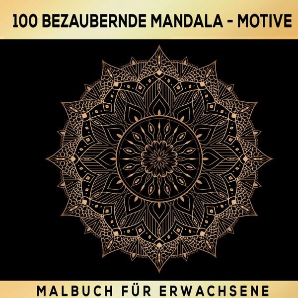 Produktbild: 100 Bezaubernde Mandala Malbuch F&uuml;r Erwachsene