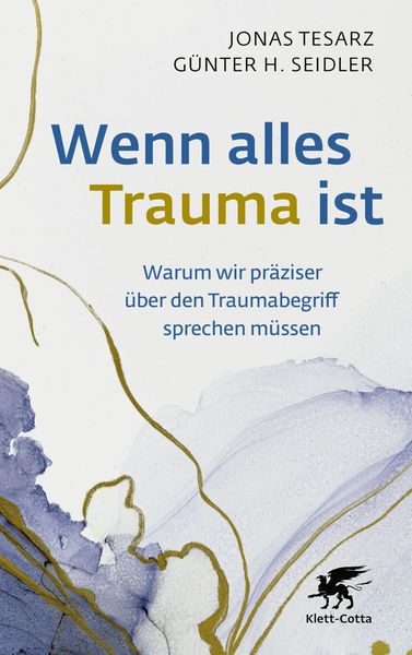 Produktbild: Wenn alles Trauma ist