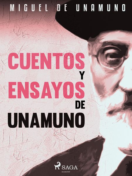 Produktbild: Cuentos y ensayos de Unamuno