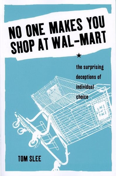 Produktbild: No One Makes You Shop at Wal-Mart
