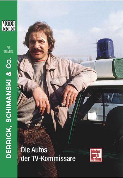 Produktbild: Motorlegenden - Derrick, Schimanski & Co.