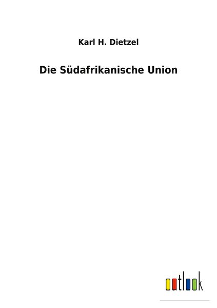 Produktbild: Die S&uuml;dafrikanische Union