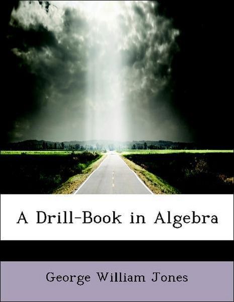 Produktbild: Jones, G: Drill-Book in Algebra