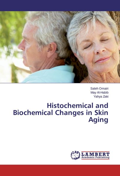 Produktbild: Histochemical and Biochemical Changes in Skin Aging