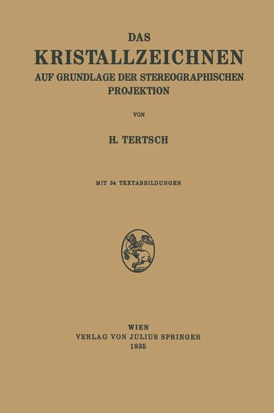 Produktbild: Das Kristallzeichnen auf Grundlage der Stereographischen Projektion
