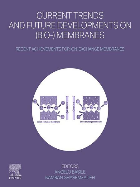 Produktbild: Current Trends and Future Developments on (Bio-) Membranes