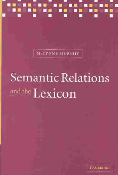 Produktbild: Semantic Relations and the Lexicon