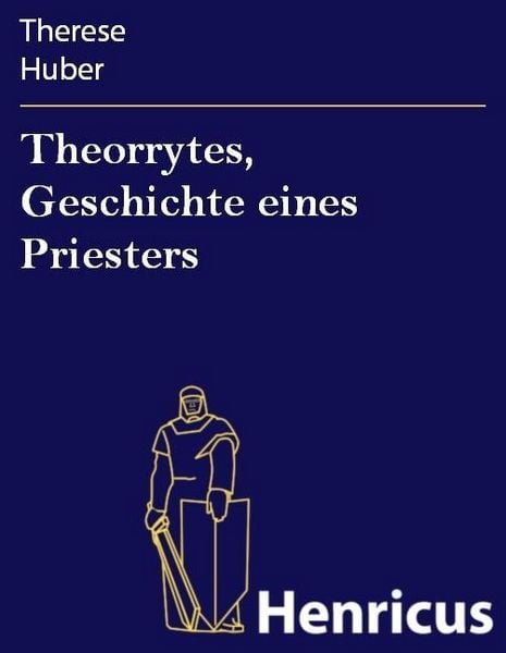 Produktbild: Theorrytes, Geschichte eines Priesters