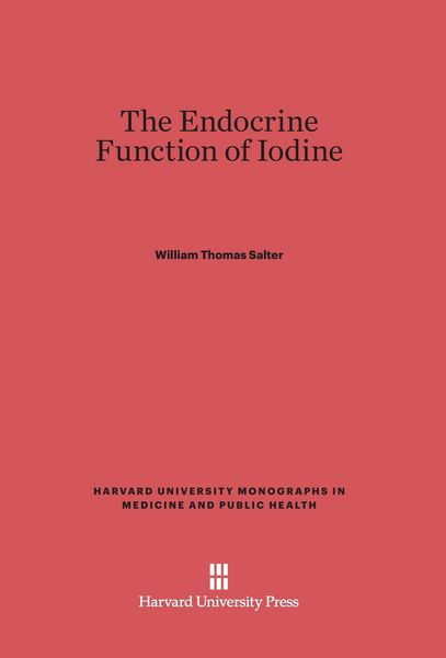 Produktbild: The Endocrine Function of Iodine