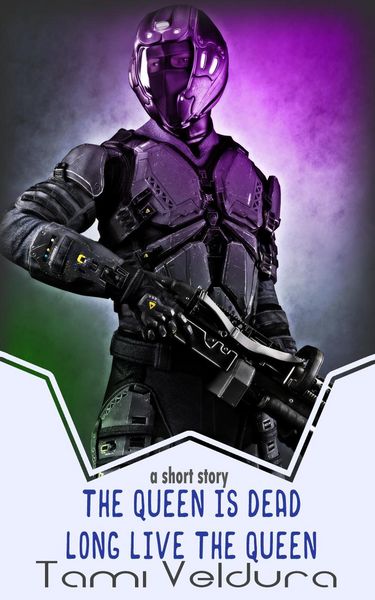 Produktbild: The Queen Is Dead, Long Live The Queen: A HORNETS short story