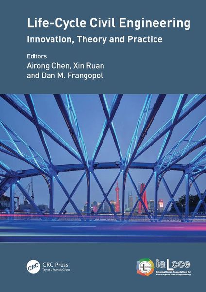 Produktbild: Life-Cycle Civil Engineering: Innovation, Theory and Practice