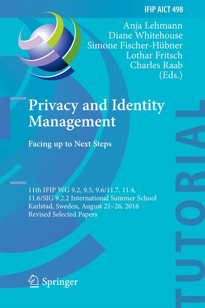 Produktbild: Privacy and Identity Management. Facing up to Next Steps
