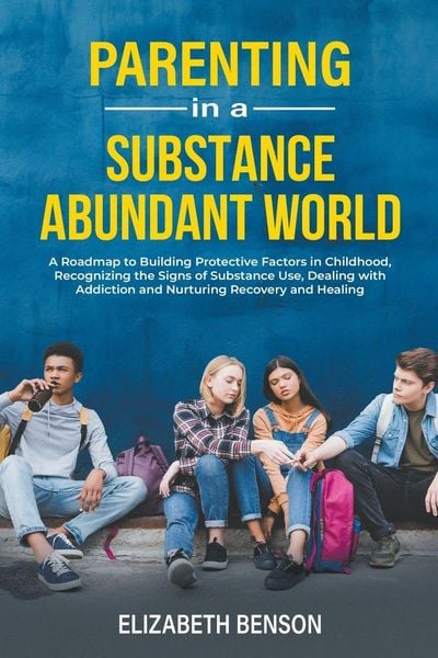Produktbild: Parenting in a Substance Abundant World