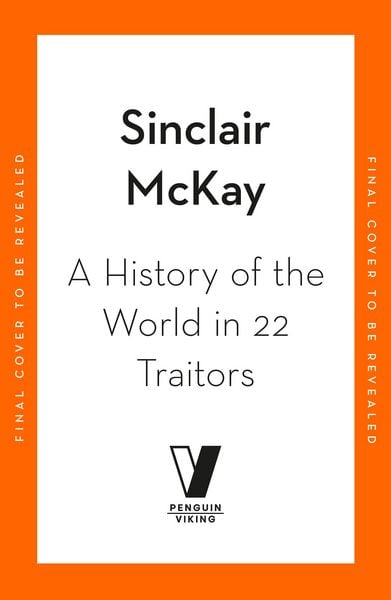 Produktbild: A History of the World in 22 Traitors