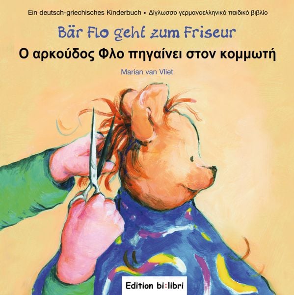 Produktbild: B&auml;r Flo geht zum Friseur (Deutsch-Griechisch)