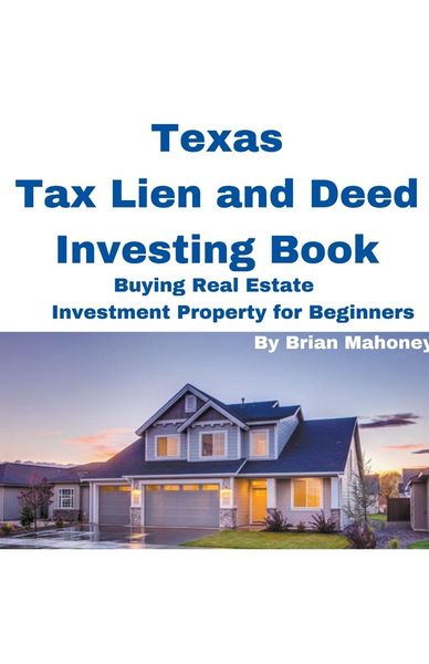 Produktbild: Texas Tax Lien and Deed Investing Book Buying Real Estate Investment Property for Beginners