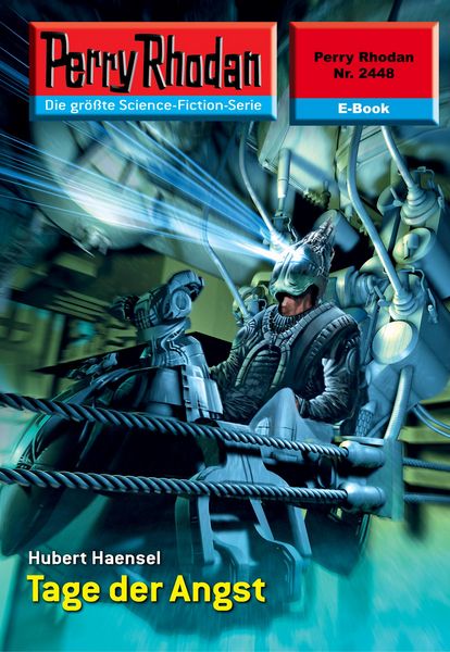 Produktbild: Perry Rhodan 2448: Tage der Angst