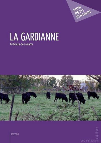 Produktbild: La Gardianne - Tome 1