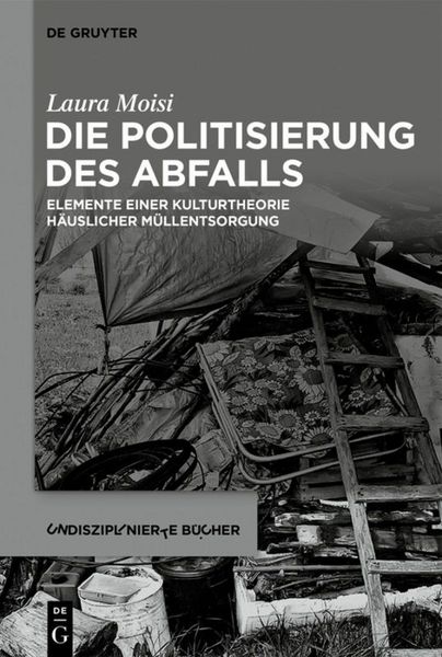 Produktbild: Die Politisierung des Abfalls