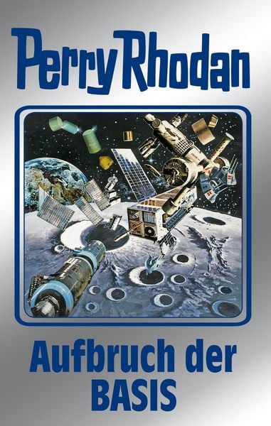 Produktbild: Perry Rhodan 102: Aufbruch der BASIS (Silberband)