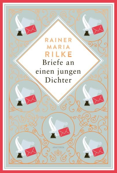 Briefe an einen jungen Dichter, Gebundene Ausgabe von Rainer Maria Rilke, Anaconda, 978-3-7306-1526-3