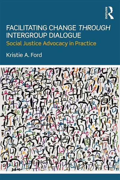 Produktbild: Facilitating Change through Intergroup Dialogue