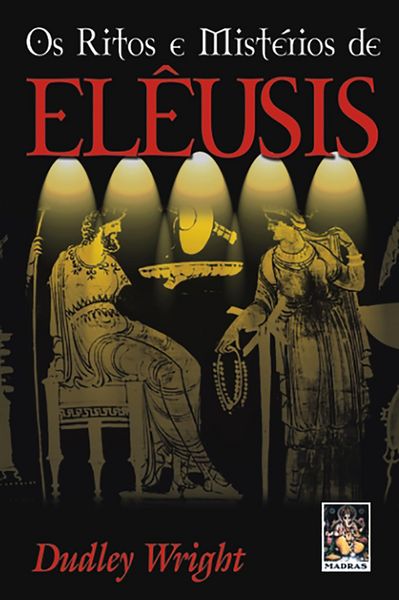 Produktbild: Os Ritos e Mist&eacute;rios de El&ecirc;usis
