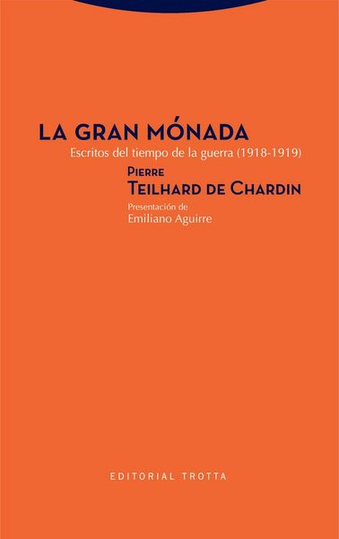 Produktbild: La gran M&oacute;nada : escritos del tiempo de la guerra, 1918-1919