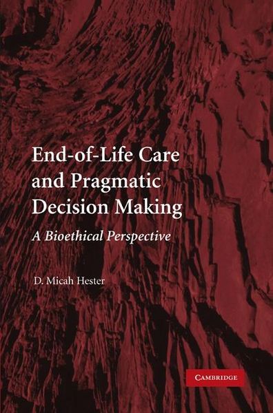 Produktbild: End-of-Life Care and Pragmatic Decision Making