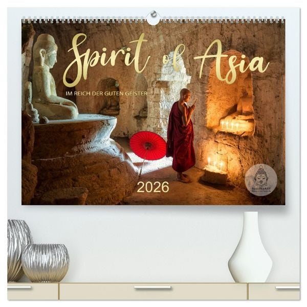 Produktbild: Spirit of Asia - Im Reich der guten Geister (hochwertiger Premium Wandkalender 2026 DIN A2 quer), Kunstdruck in Hochglanz