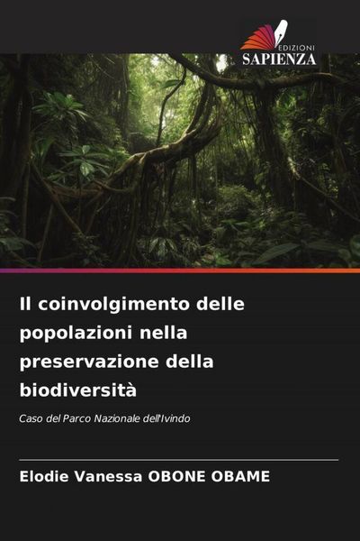 Produktbild: Il coinvolgimento delle popolazioni nella preservazione della biodiversit&agrave;