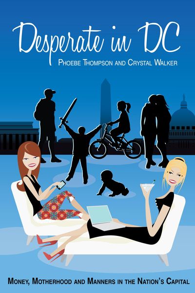 Produktbild: Desperate in DC by Phoebe Thompson and Crystal Walker