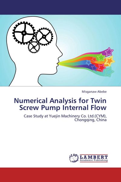 Produktbild: Numerical Analysis for Twin Screw Pump Internal Flow