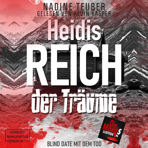 Heidis Reich der Träume