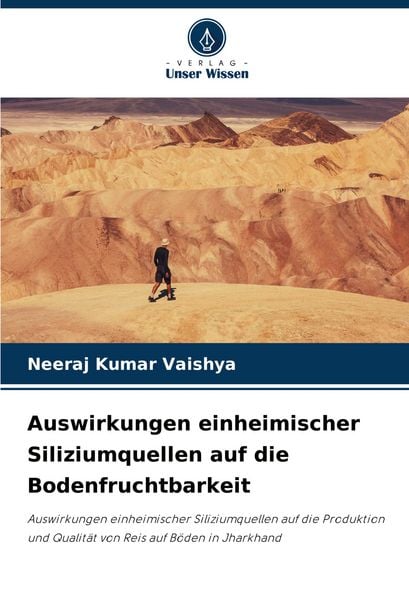 Produktbild: Auswirkungen einheimischer Siliziumquellen auf die Bodenfruchtbarkeit